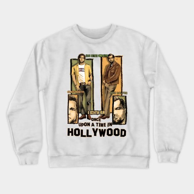 Once Upon a Time in Hollywood Crewneck Sweatshirt by LittleBastard